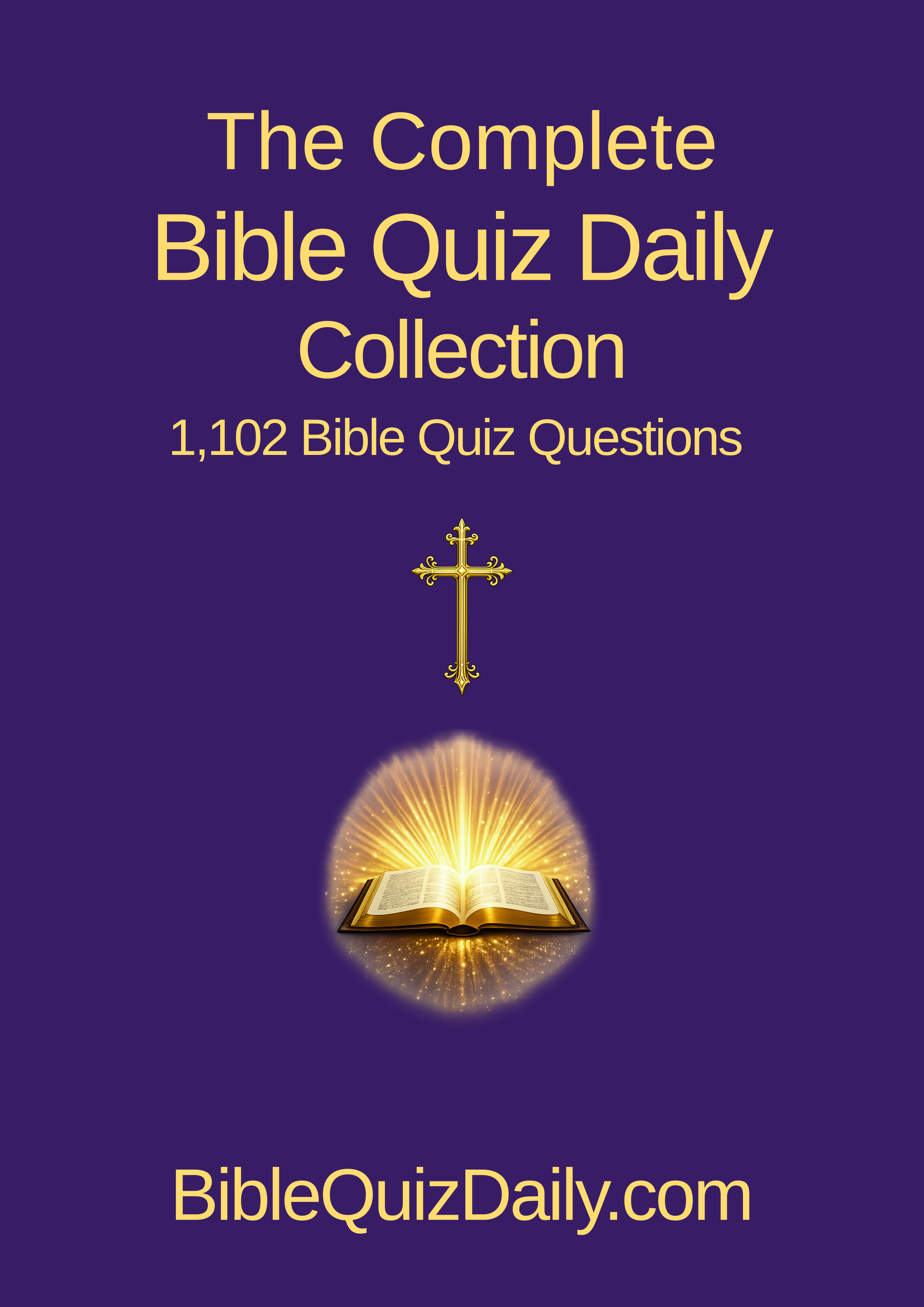 The Complete Bible Quiz Daily Collection